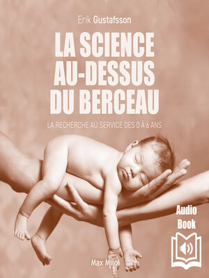 cover image of La science au-dessus du berceau